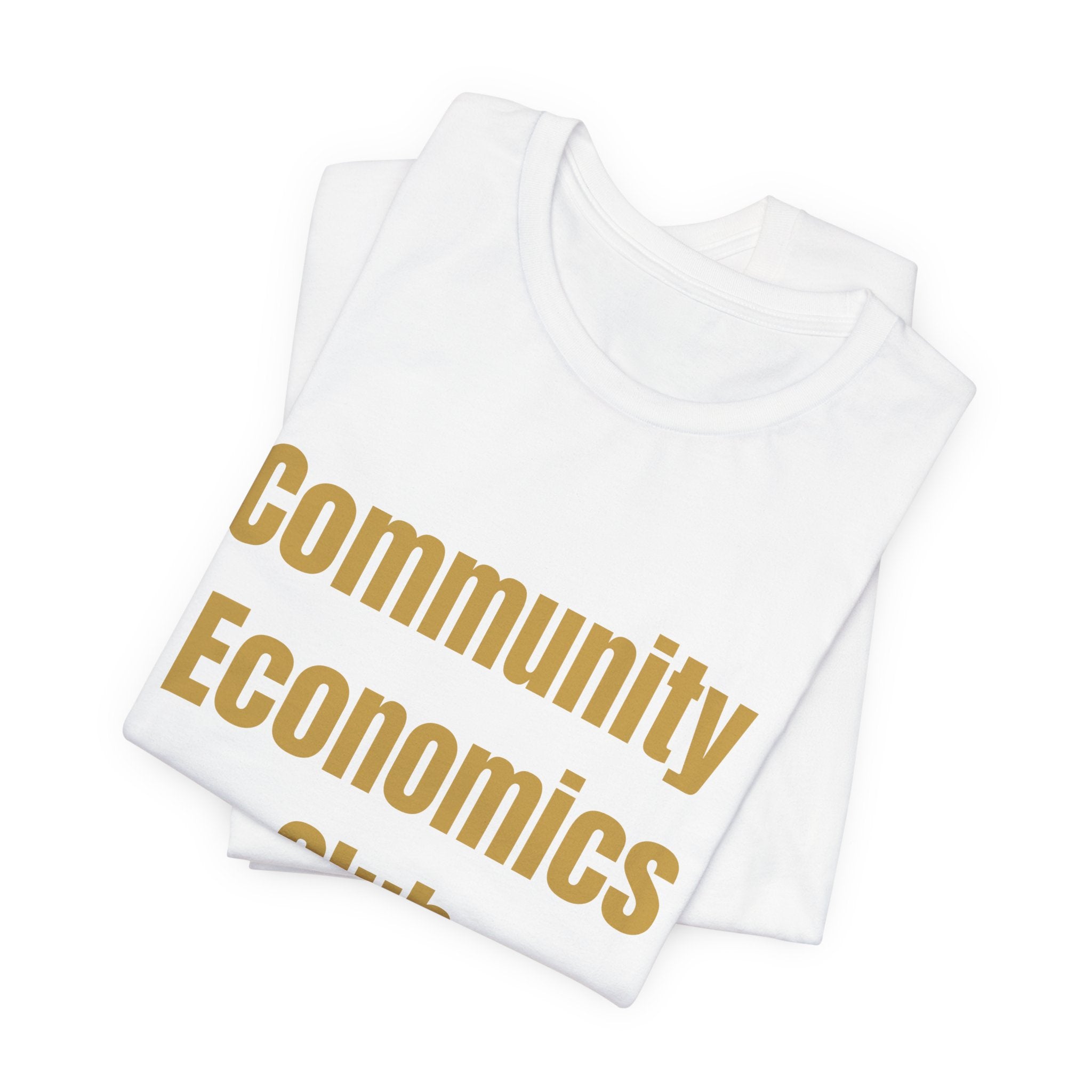 Black Dollar Scholar - Community Economics Club T-Shirts
