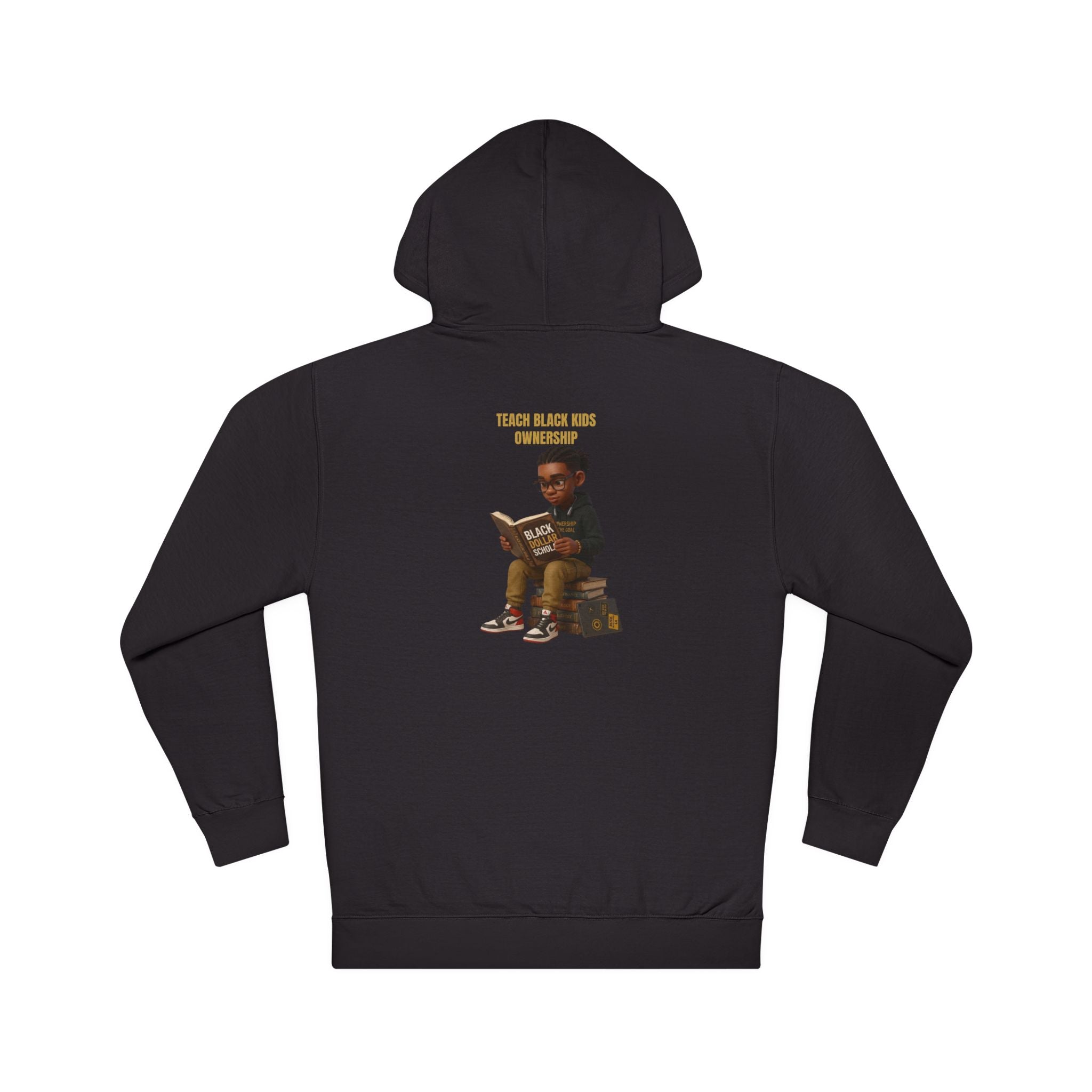 Black Dollar Scholar - Ownership is the Goal Hoodie